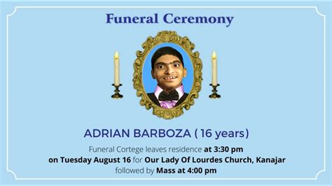 Funeral Ceremony Of Adrian Barboza Years Our Lady Of Lourdes