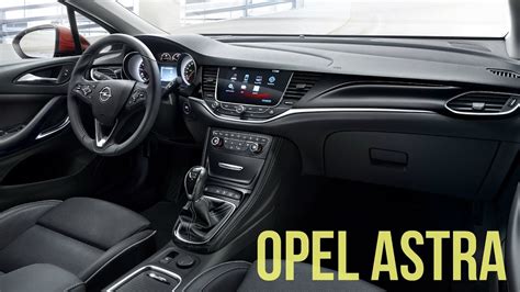 Vauxhall Astra 2016 Interior - Vauxhall Astra Review