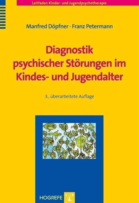 Diagnostik Psychischer St Rungen Im Kindes Und Jugendalter Hogrefe