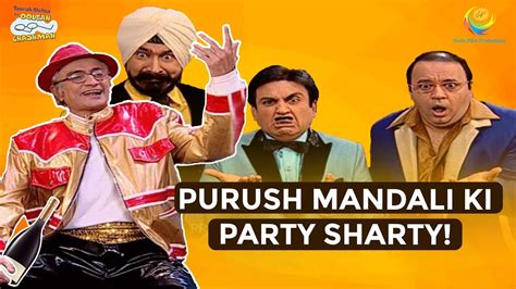 Purush Mandali Ki Party Sharty Comedy Scenes Part 1 Taarak Mehta