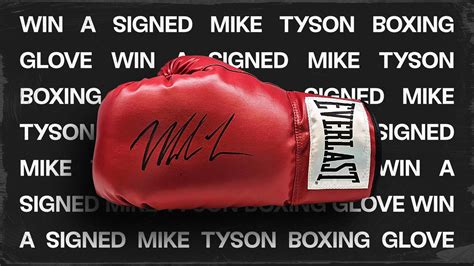 Win a Signed Mike Tyson Boxing Glove | Emjay Blog