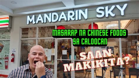 Mandarin Sky Near Caloocan City Hall Experience Authentic Chinese