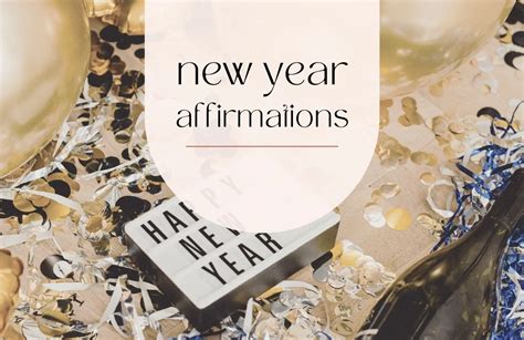 New Year Affirmations For A Happier Ambitiously Alexa