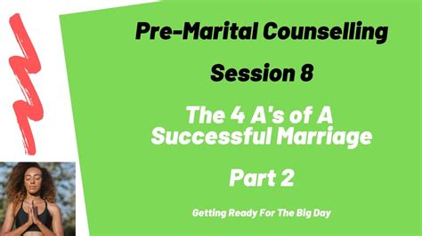 The A S Of A Successful Marriage Part Pre Martial Counselling