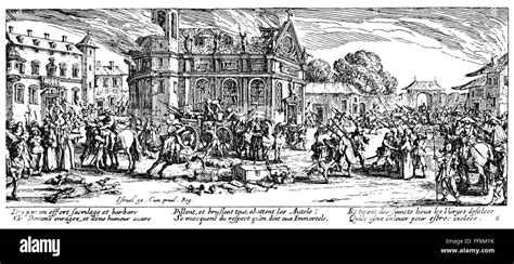 DREIßIGJÄHRIGEN KRIEGES, 1633. /nPlate 6 aus Jacques Callot der "Les ...
