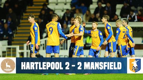 Hartlepool United V Mansfield Town Highlights Youtube