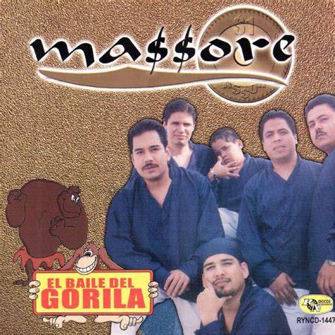 El Baile Del Gorila Massore Song Lyrics Music Videos And Concerts