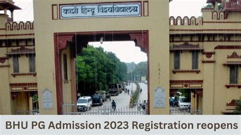 BHU PG Admission 2023 Registration reopens, Apply Now @bhuonline.in ...