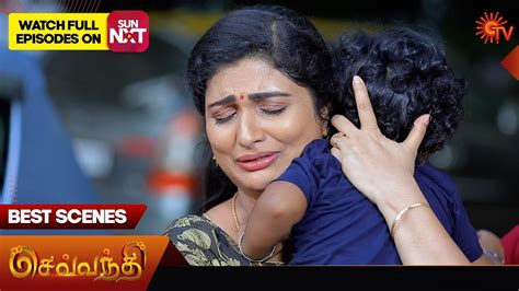 Sevvanthi Best Scenes April Tamil Serial Sun Tv Youtube