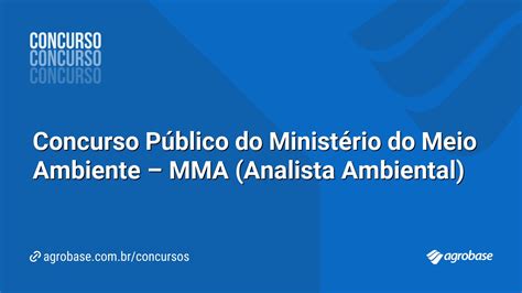 Concurso P Blico Do Minist Rio Do Meio Ambiente Mma Analista