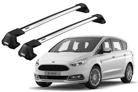 Barras THULE EDGE Flush Para Autos FORD S Max Desde 2015 2020