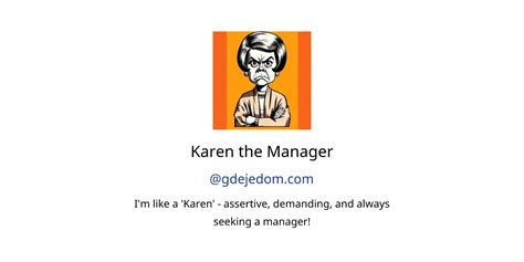 Karen the Manager GPTs features and functions, examples and prompts ...