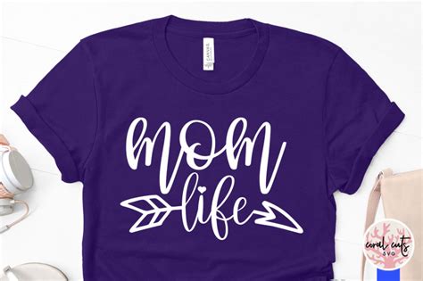 Mom Life Mother SVG EPS DXF PNG Cut File By CoralCuts TheHungryJPEG