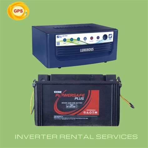 Top 3 Powerful Inverter with Battery on Rent Bangalore, Chennai, Hyderabad