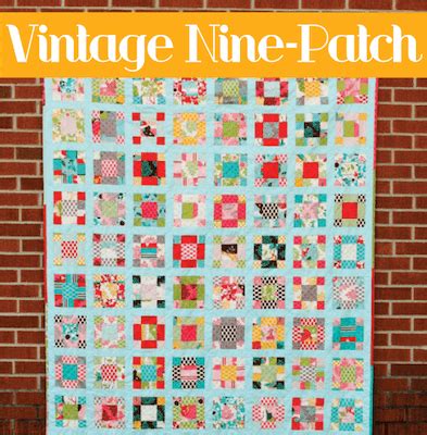 Nine Patch Quilt Patterns Crafting News