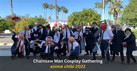 Chainsaw Man Cosplay Gathering At Anime Expo Chibi