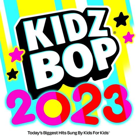 Kidz Bop 2023 By Kidz Bop Kids Pandora