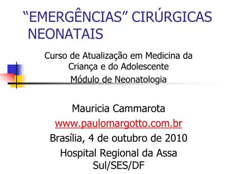 PPT EMERGÊNCIAS CIRÚRGICAS NEONATAIS PowerPoint Presentation ID