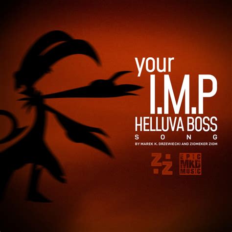 Your I M P Helluva Boss Song Single De Marek K Drzewiecki