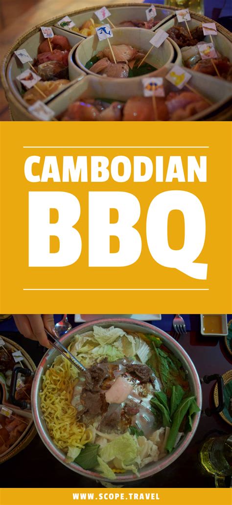 Cambodian Bbq Cambodian Food Food Best Foods