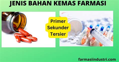 Jenis Bahan Kemas Farmasi Di Industri Farmasi Farmasi Industri