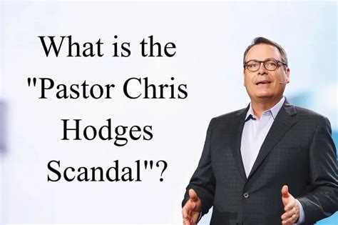 Pastor Chris Hodges Scandal Controversy Impact Aftermath