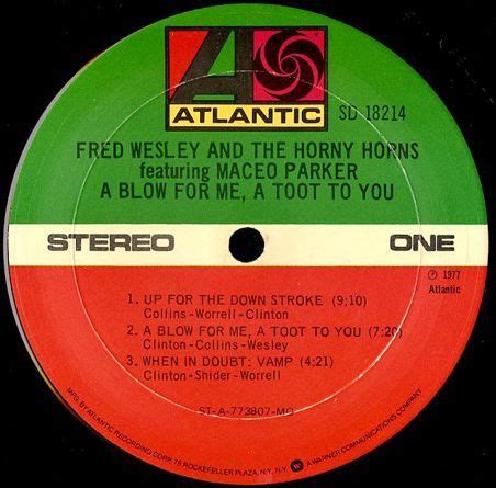 FRED WESLEY AND THE HORNY HORNS A BLOW FOR ME A TOOT TO YOU