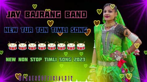 Jay Bajrang Band Bandharpada 2023new Tur Ton Timli Song Non Stop