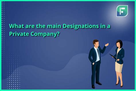 What Are The Main Designations In A Private Company