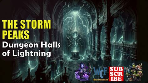 Dungeon Halls Of Lightning The Storm Peaks Wow World Of Warcraft