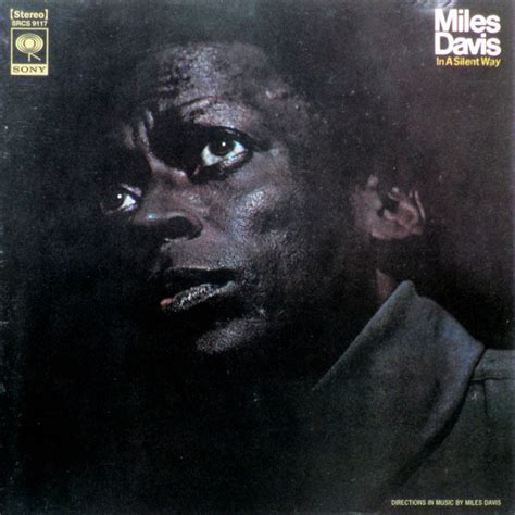 Miles Davis In A Silent Way Cd Album Reissue Remastered Discogs