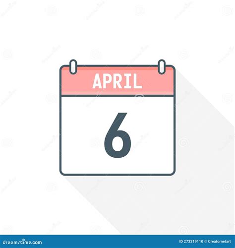 6th April Calendar Icon April 6 Calendar Date Month Icon Vector