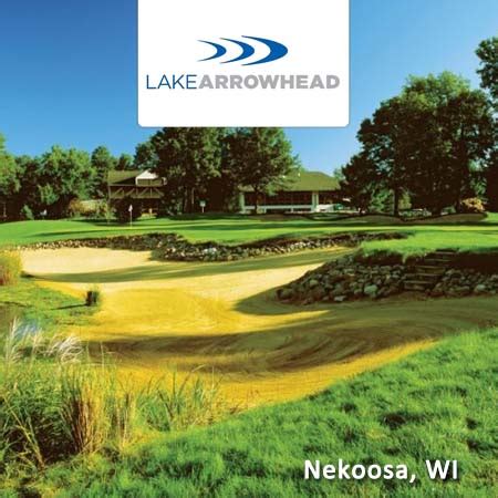 Lake Arrowhead Golf Course - Nekoosa, WI - Save up to 50%