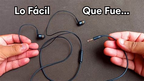 Como Reparar Audifonos Como Arreglar Auriculares Rotos No Funcionan