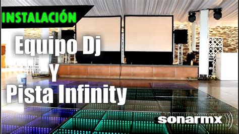 Montaje De Pista Iluminada Infinitycristal Sonido Dj Y Dos Pantallas