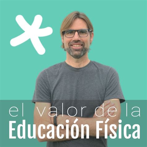 El Valor De La Educación Física Podmailer