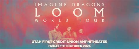 Imagine Dragons Tickets 11th October Utah First Credit Union