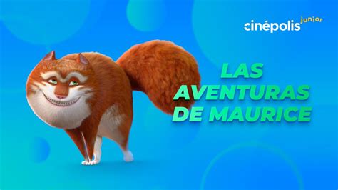 Cinépolis on Twitter Sabías que LasAventurasDeMaurice están por