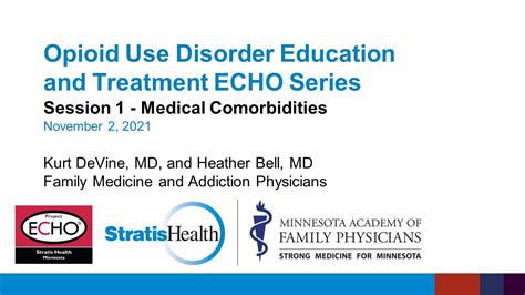 Opioid Use Disorder OUD Education And Treatment ECHO Series Session 1