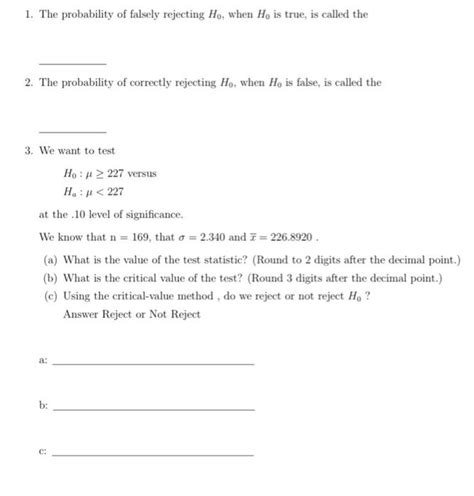 Solved 1 The Probability Of Falsely Rejecting H0 When H0 Chegg