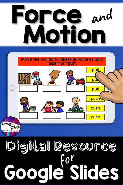 Force And Motion Digital Science Activities For Google Classroom