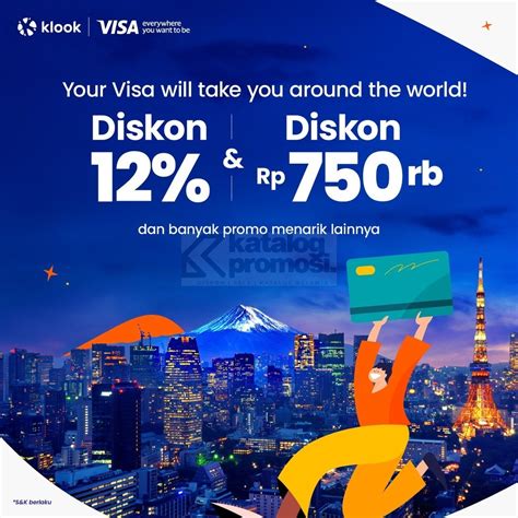 Promo Klook Travel Spesial Pengguna Visa Dapatkan Diskon Hingga 12