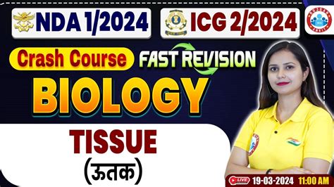 Upsc Nda Icg Biology Crash Course Tissue Nda Biology Fast