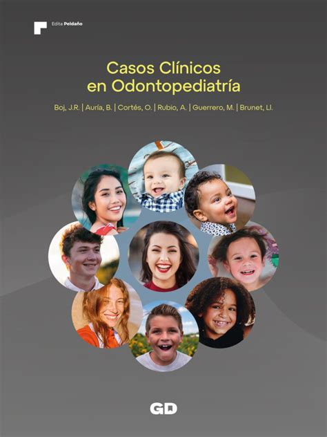 Casos Clínicos en Odontopediatría División Médica Editorial S L