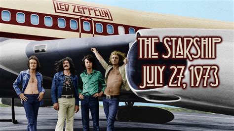 Led Zeppelin Boarding The Starship 1973 YouTube