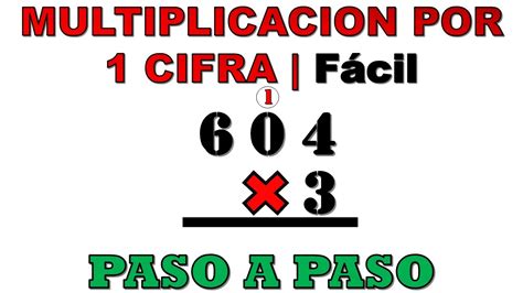 Multiplicacion Por Una 1 Cifra Llevando O Reagrupando Para Primaria