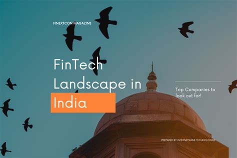 Fintech Landscape In India Top Companies To Look Out For Finext