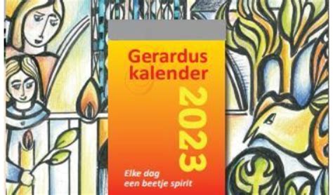 Gerarduskalender 2023 Is Weer Verkrijgbaar MaasduinenCentraal De