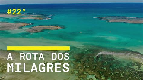 SÃO MIGUEL DOS MILAGRES e a Rota Ecológica em Alagoas Praia do Toque e