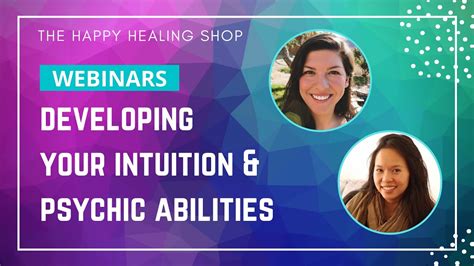 How To Develop Your Intuition And Psychic Abilities [webinar] Youtube